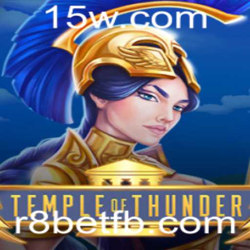 TempleofThunder: Descubra as Aventuras Épicas de R8Bet